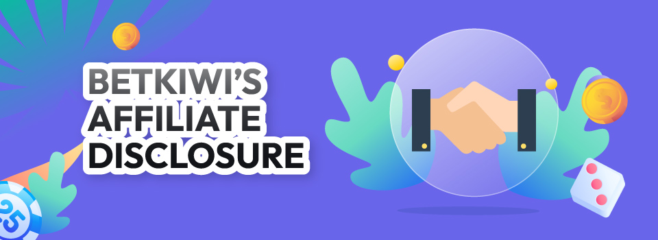 Betkiwi's Affiliate Disclosure