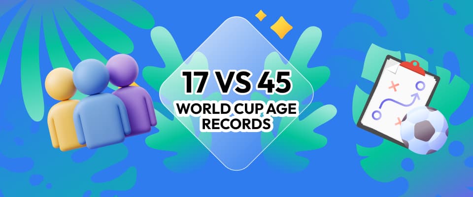 17-vs-45-world-cup-age-records