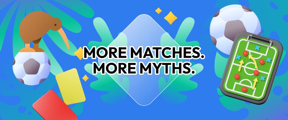 more matches more myths